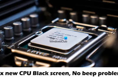 Fix new CPU Black screen No beep problem.png