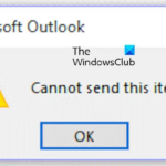 cannot send this item outlook error.png